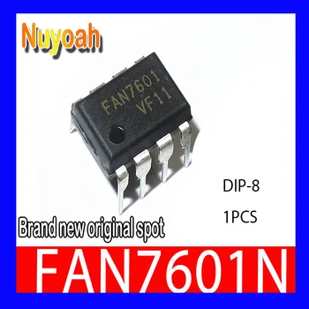 100% новый оригинальный ЖК-чип управления питанием FAN7601N FAN7601 и 0001 universal direct plug-in DIP-8 Green Current Mode PWM