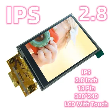 IPS 2,8 ЖК-дисплей с сенсорным экраном серии ILI9341, 18-контактный TFT-дисплей 320 * 240, заводские электронные аксессуары