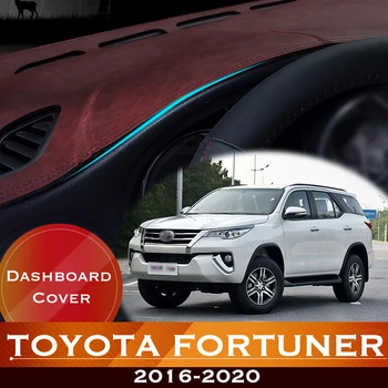 Для Toyota Fortuner 2016 ~ 2020 Приборная панель автомобиля Избегайте подсветки приборной платформы, крышка стола, кожаный противоскользящий коврик, аксессуары