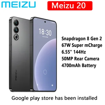 Новый смартфон Meizu 20 5G Snapdragon 8 Gen 2 Восьмиядерный 67 Вт Super mCharge 6,55 